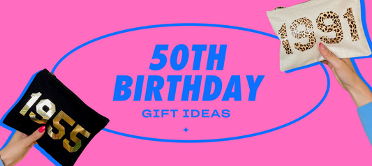 Go-To Gifts for a 50th Birthday