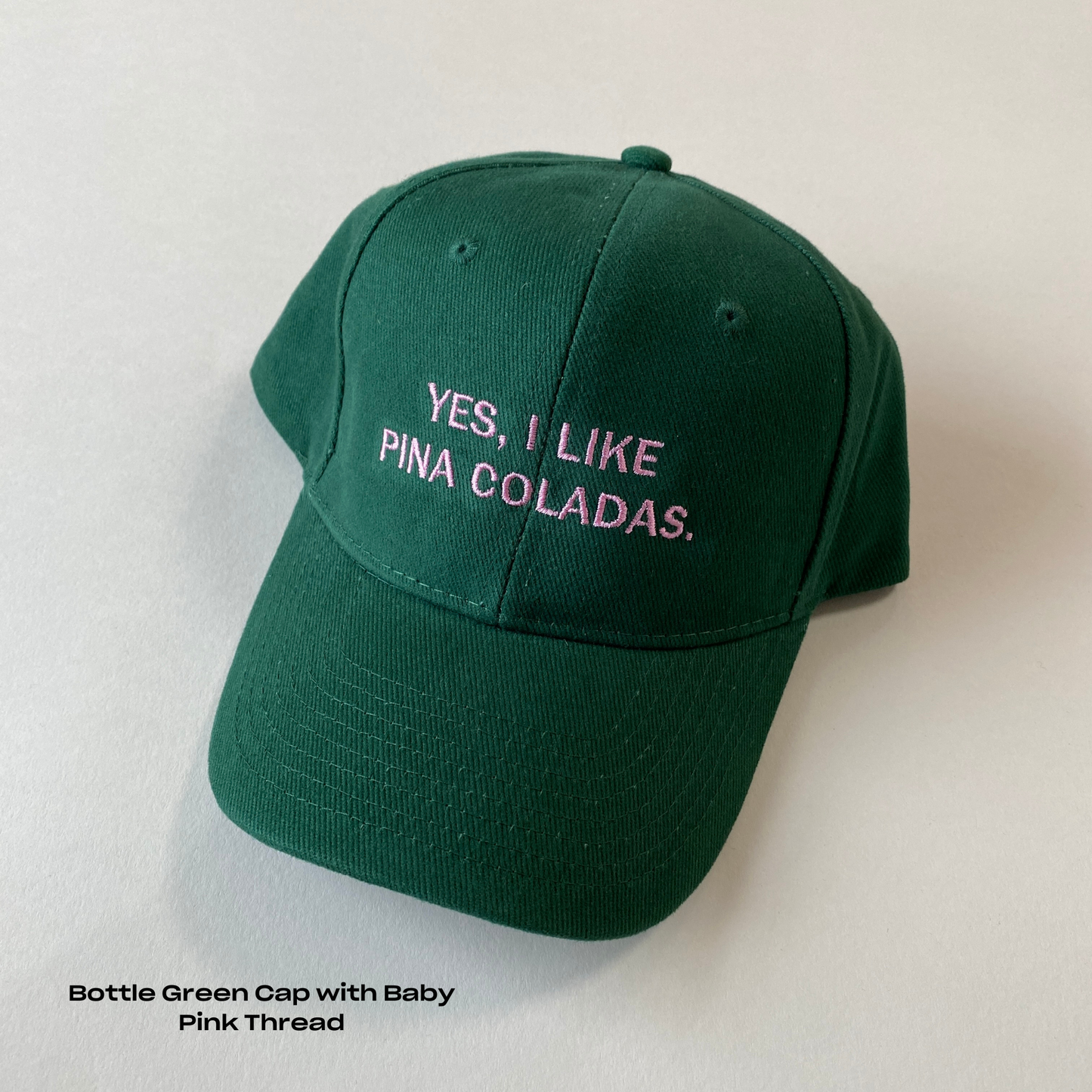 Yes I Like Pina Colada Cap