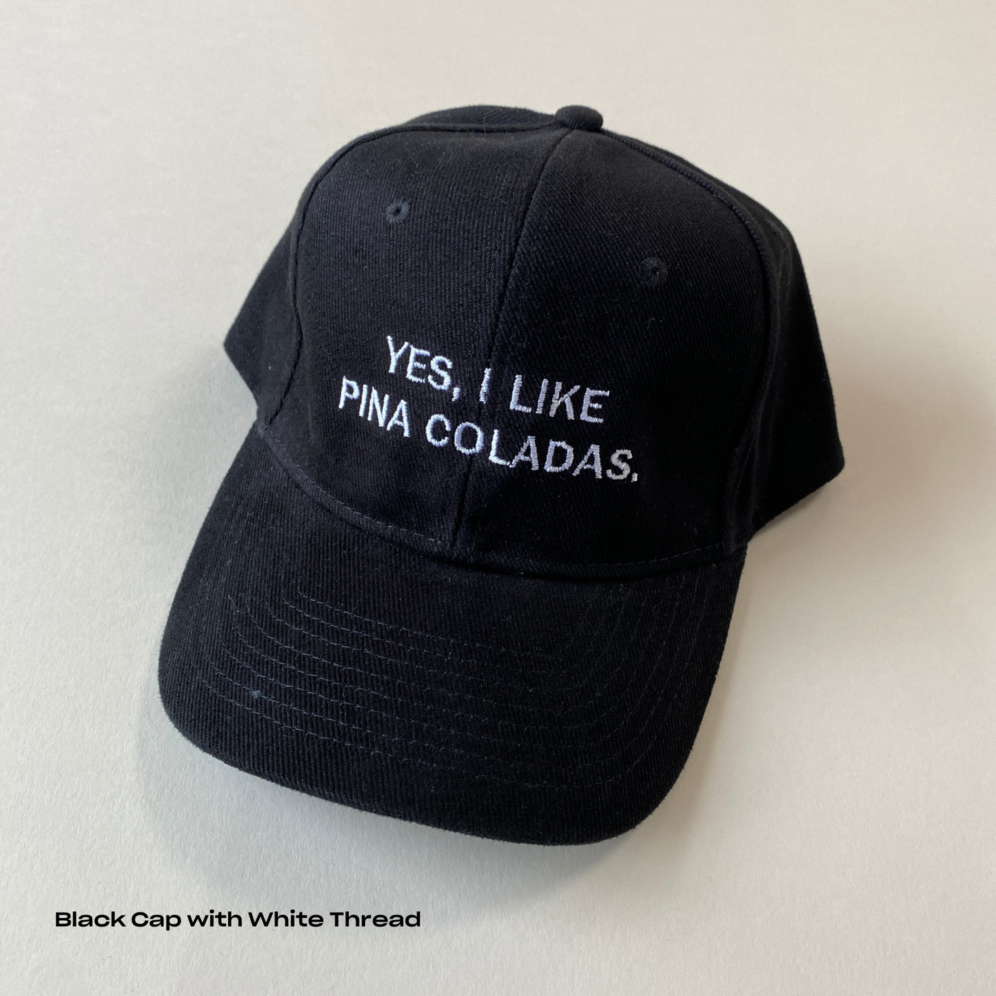 Yes I Like Pina Colada Cap