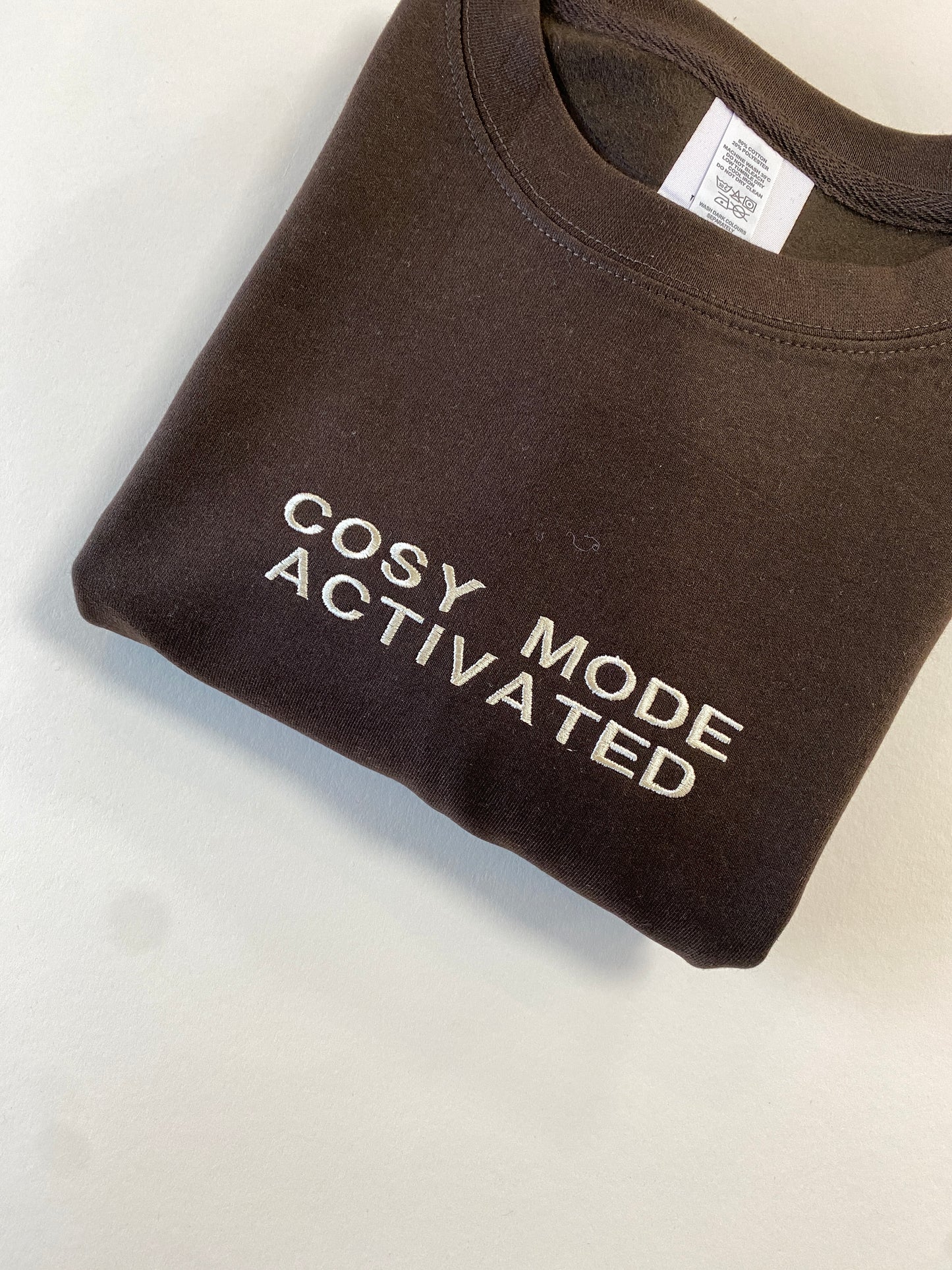 Cosy Mode Activated Sweatshirt