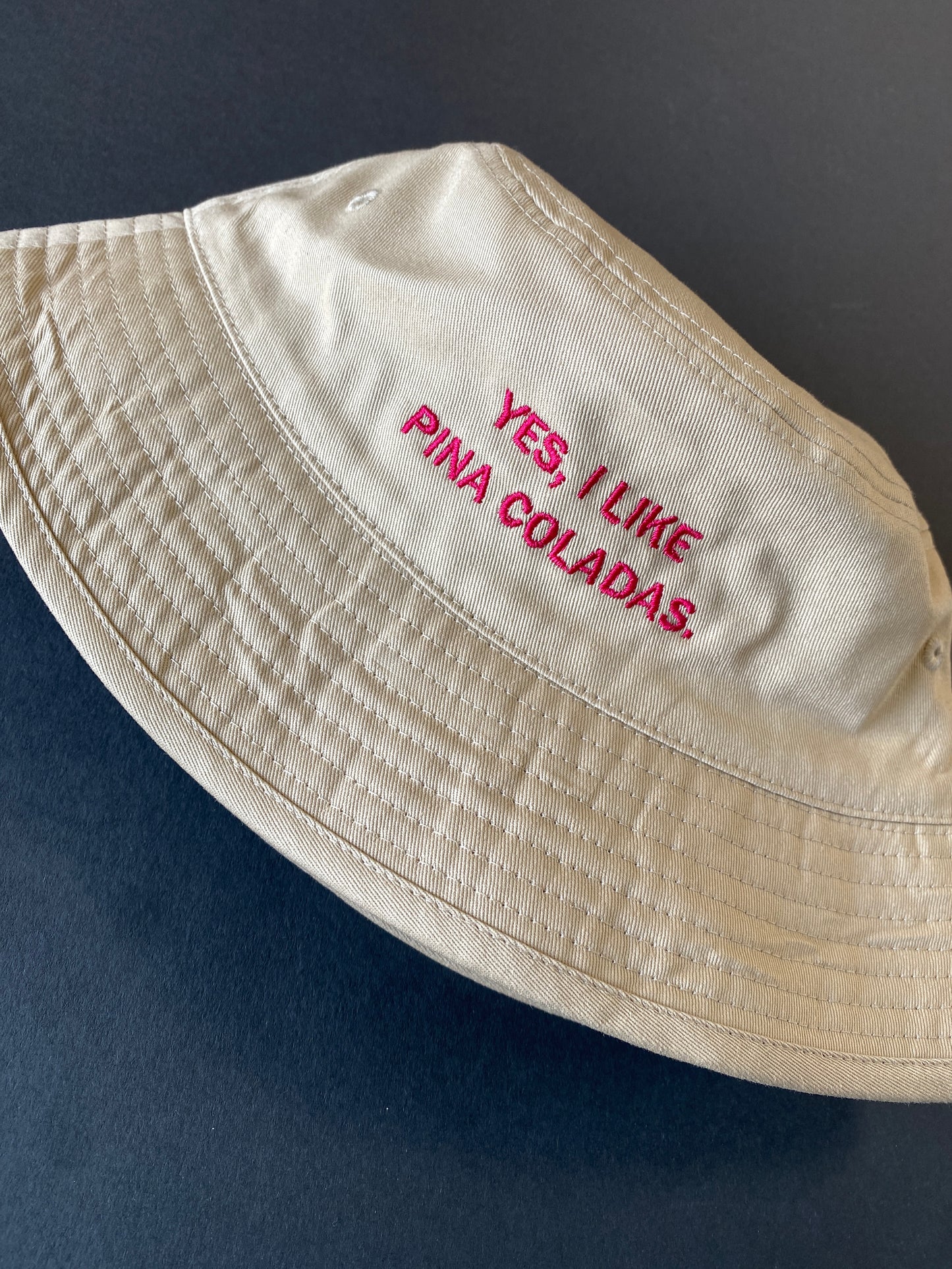 Yes I Like Pina Coladas Bucket Hat