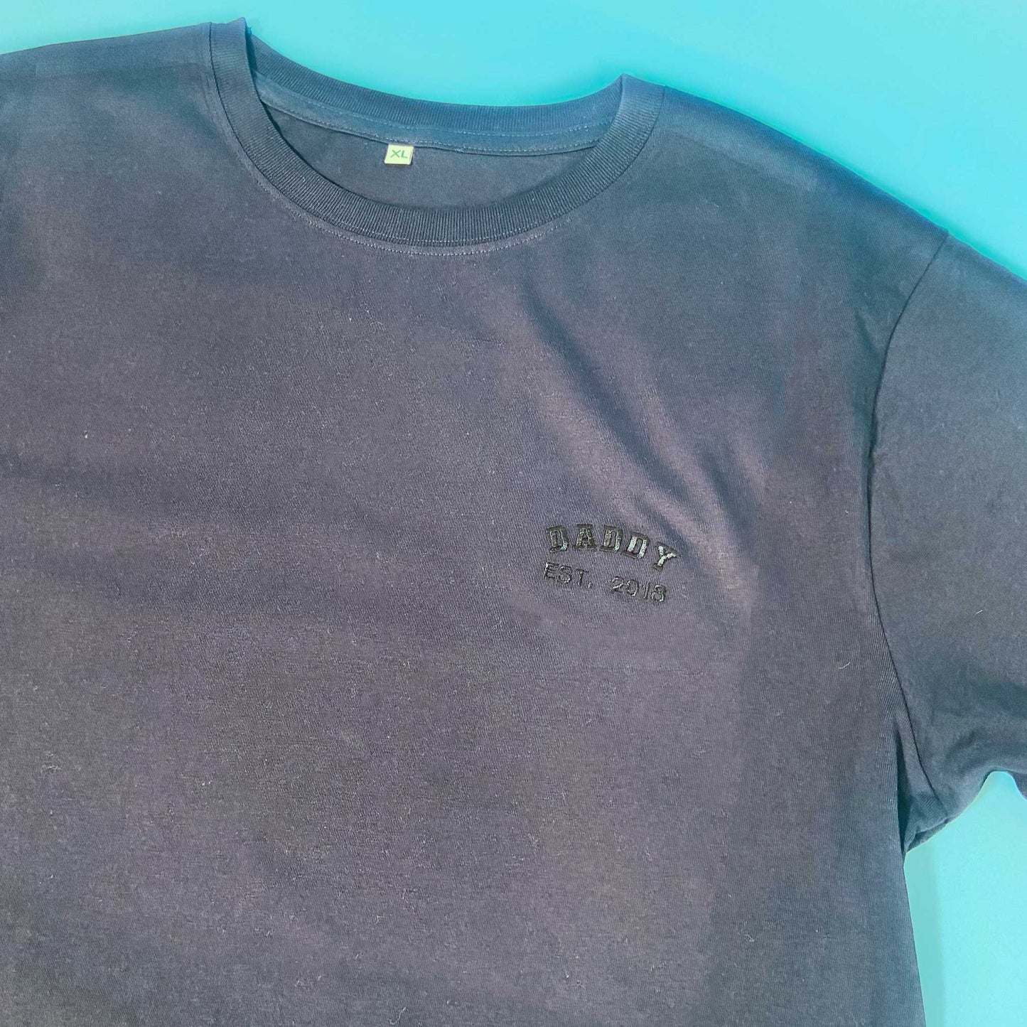 XL Daddy EST 2018 Year T-Shirt SALE
