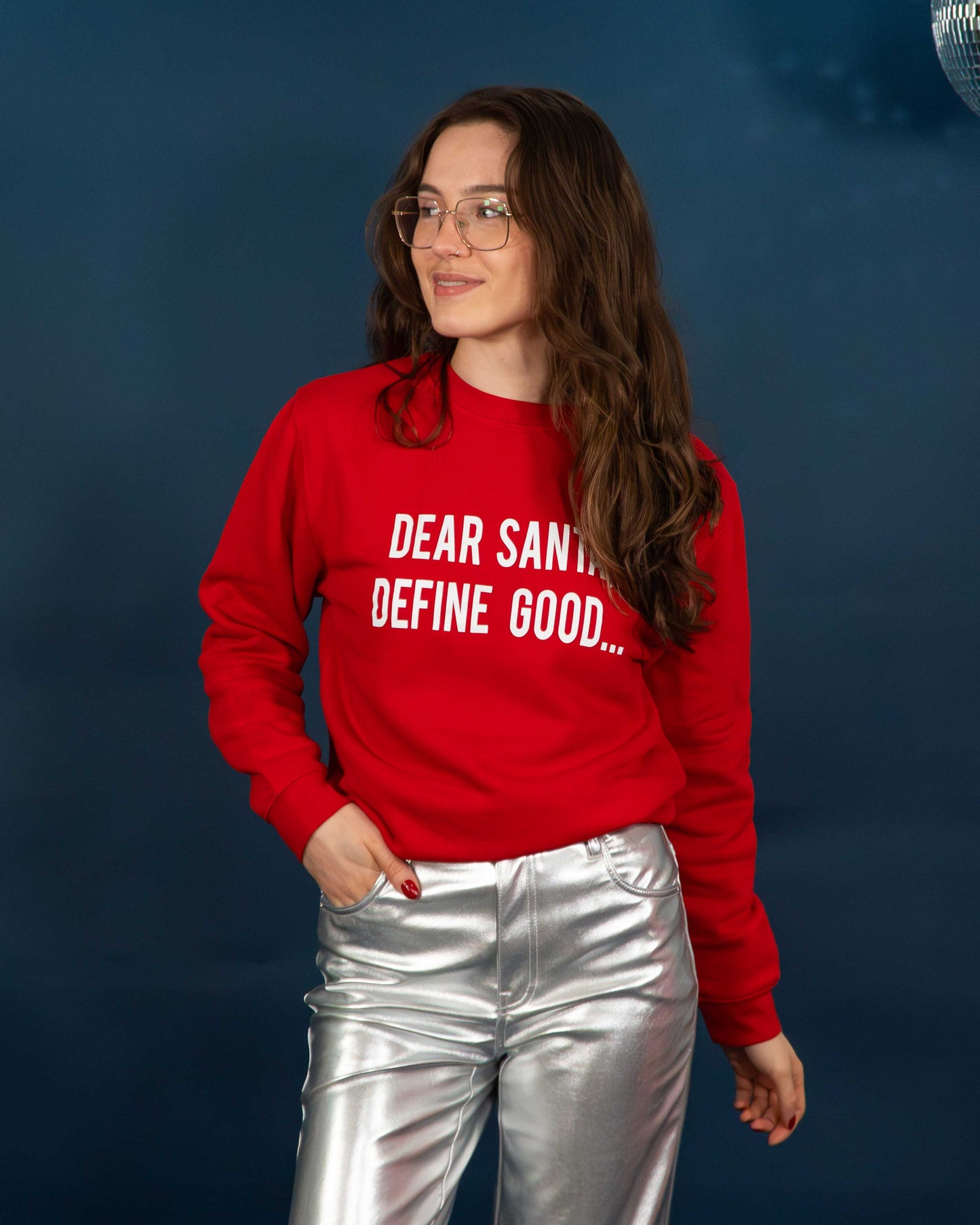 Dear Santa Define Good Christmas Jumper