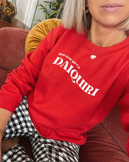 Daiquiri Cocktail Slogan Sweatshirt