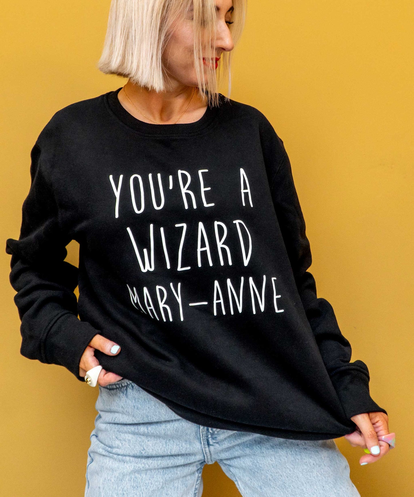 Personalised You're A Wizard Sweatshirt