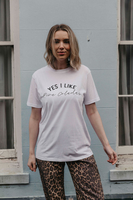 Yes I Like Pina Coladas T-shirt