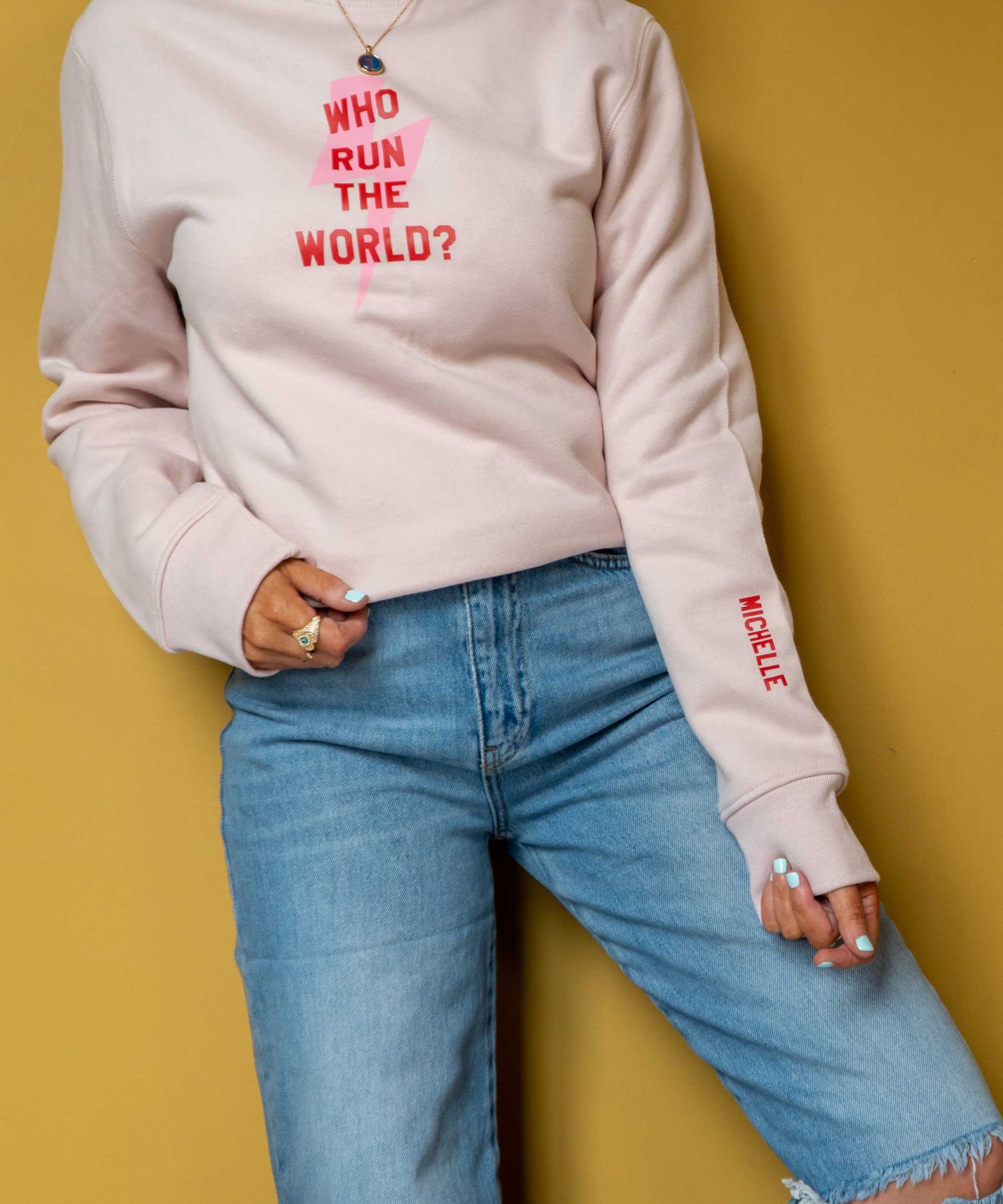 Personalised Who Run The World Sweatshirt