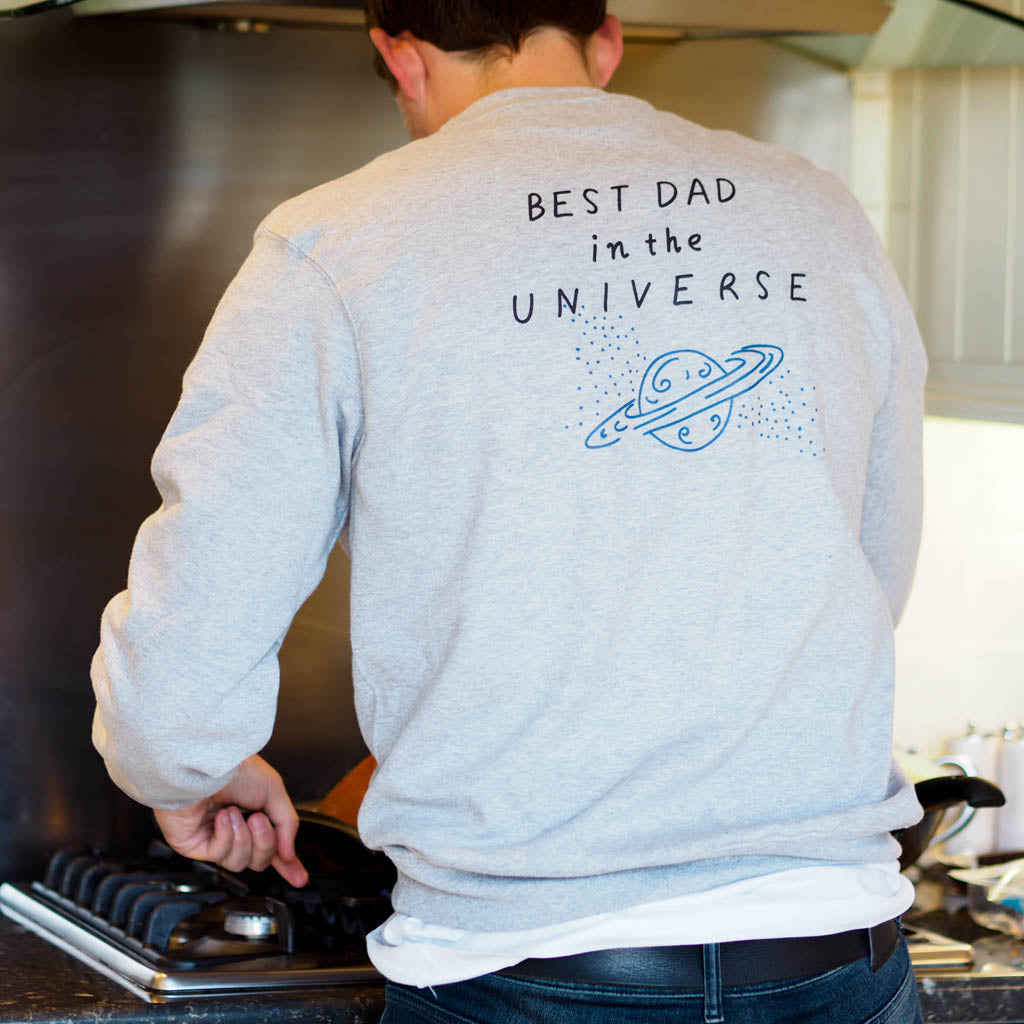 Best Dad in the Universe Sweatshirt