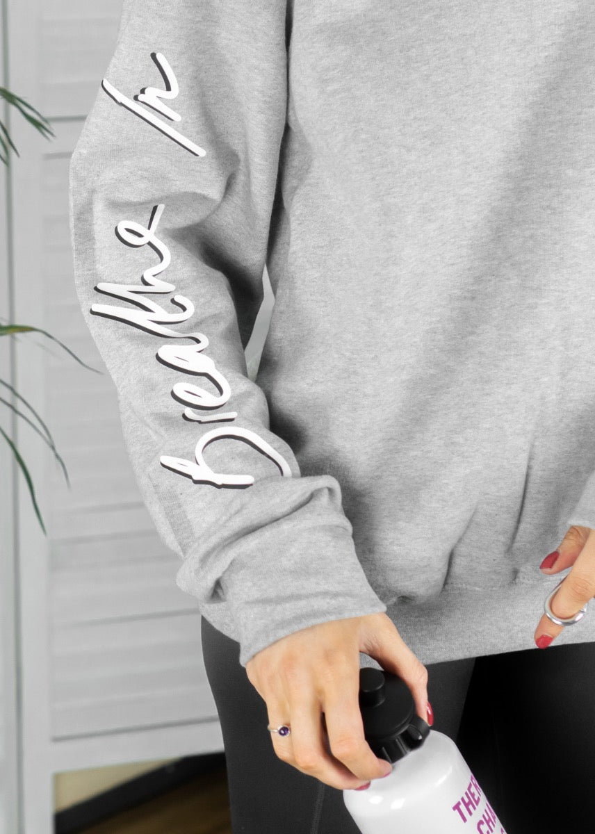 Breathe In Breathe Out Yoga Sweatshirt