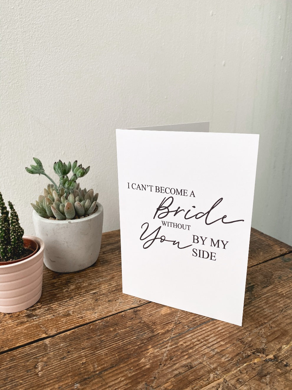 By My Side Bridesmaid Card