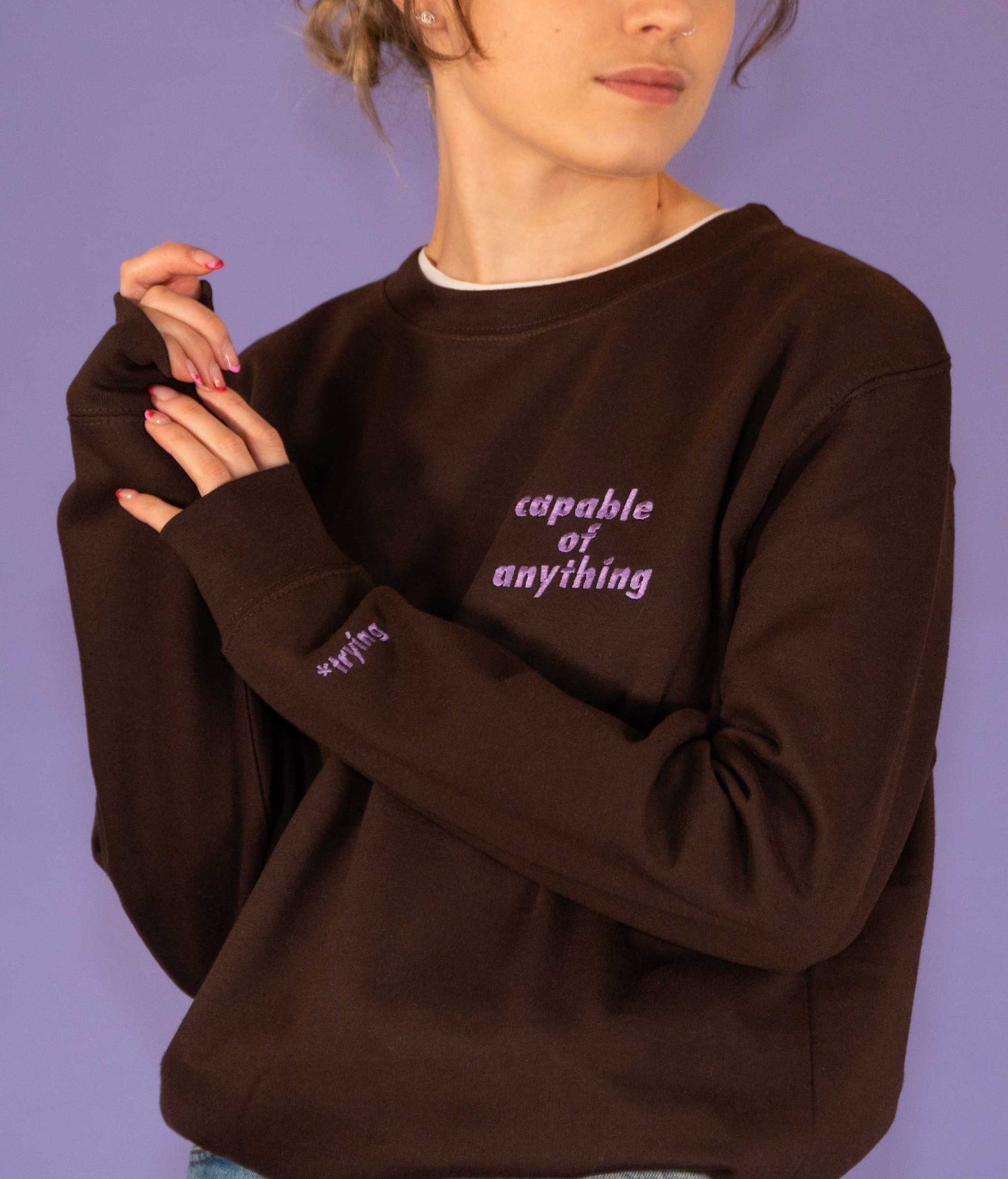 Capable of Anything Embroidered Slogan Sweatshirt