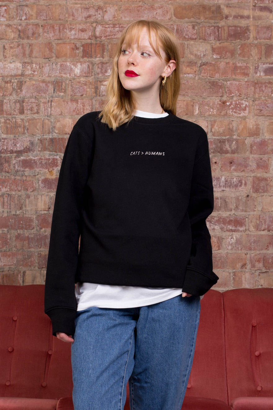 Cats > Humans Embroidered Sweatshirt