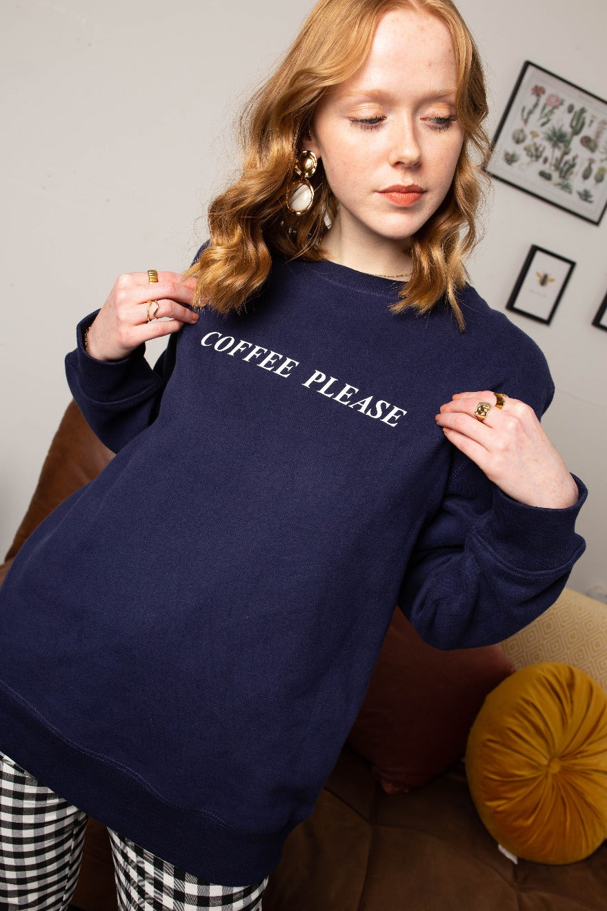 Coffee Please Slogan Sweatshirt