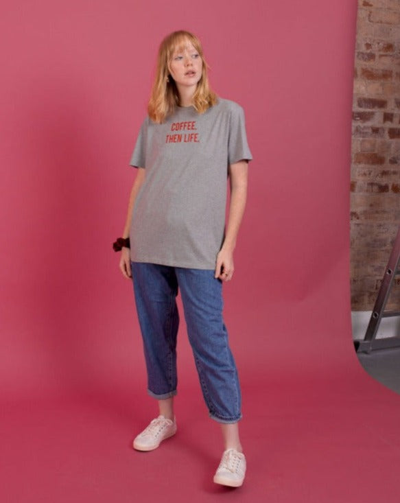 Coffee Then Life T-shirt