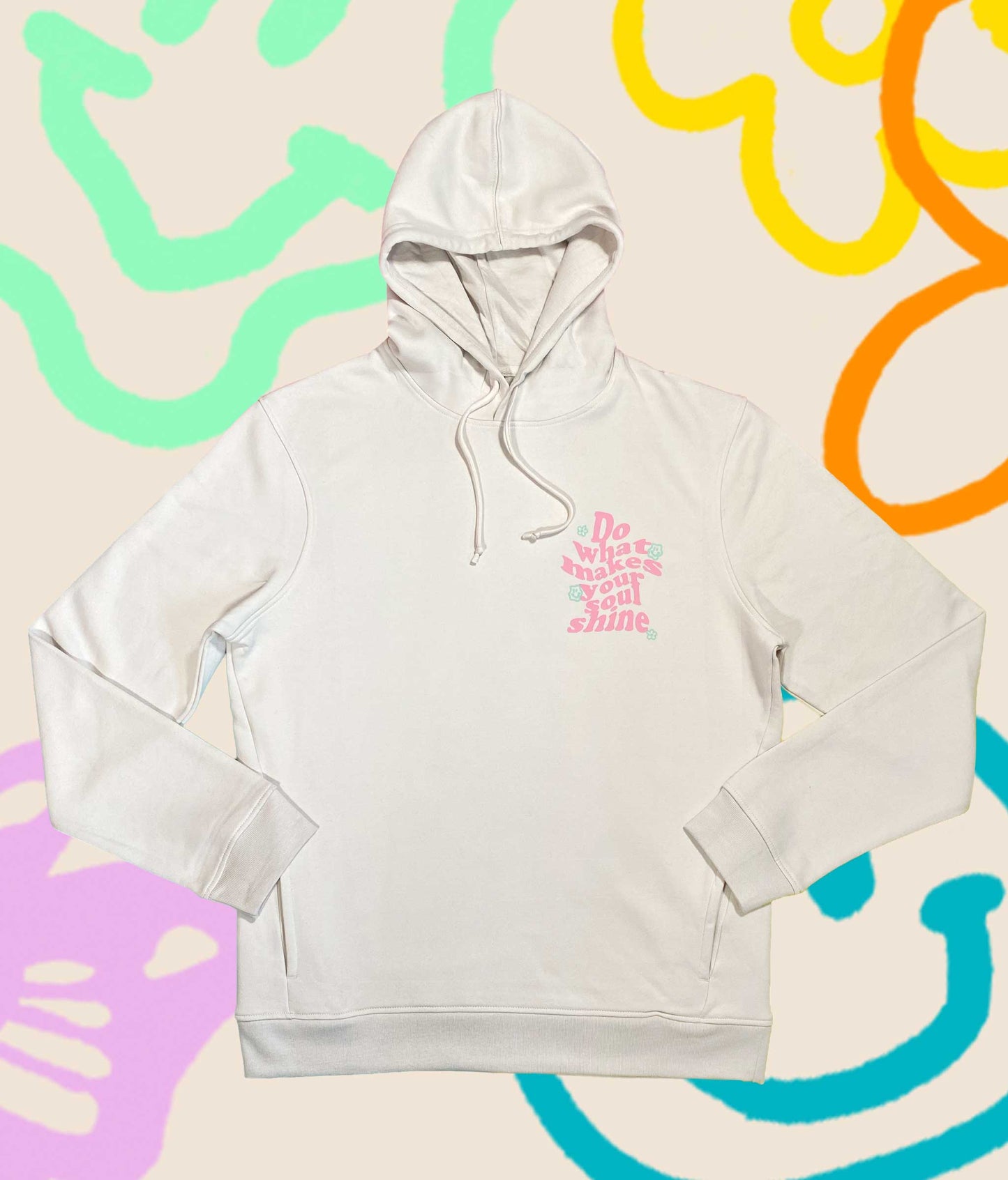 Do What Makes Your Soul Shine Hoodie