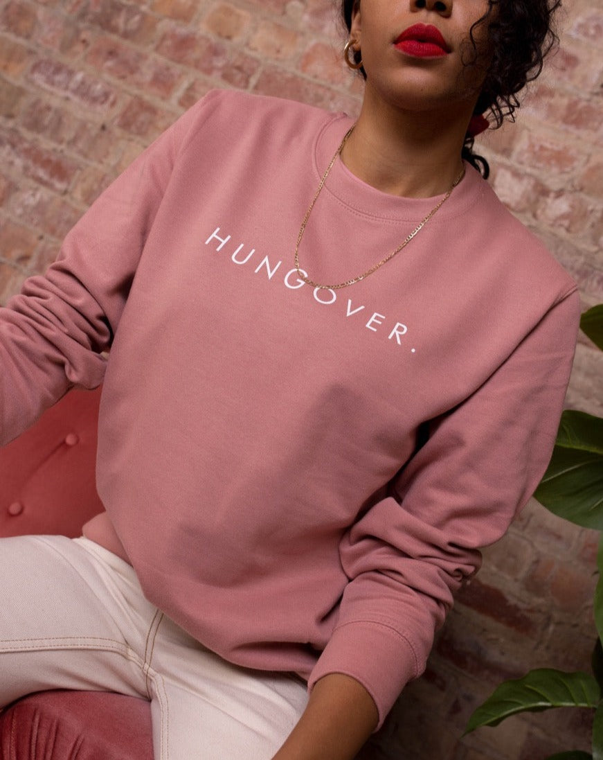 Unisex Organic Hungover Sweatshirt from Rock on Ruby