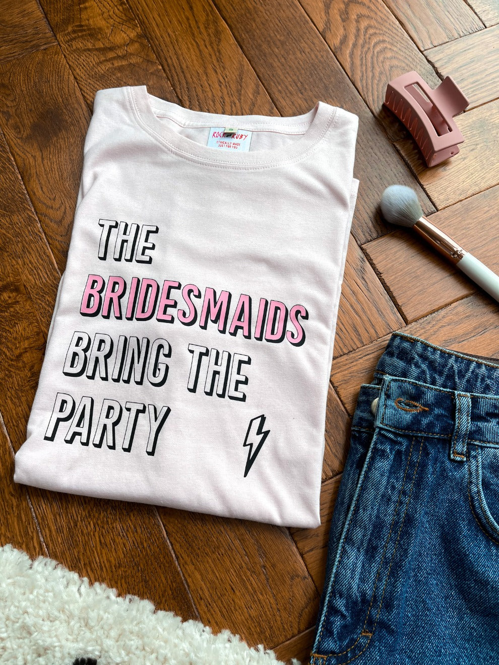 The Bridesmaids bring the party t-shirt