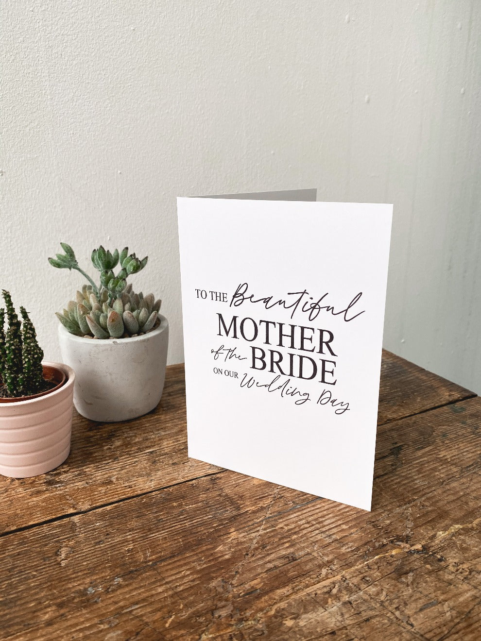 Mother of the Bride Greetings Card