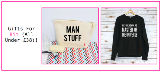 Gifts For Him (All under £38 + FREE DEL!)