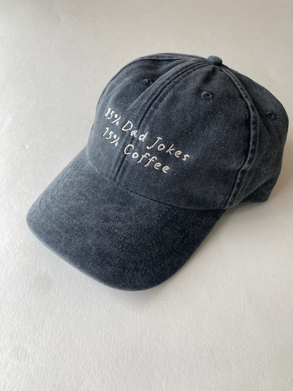 85% Dad Jokes 15% Coffee Slogan Cap