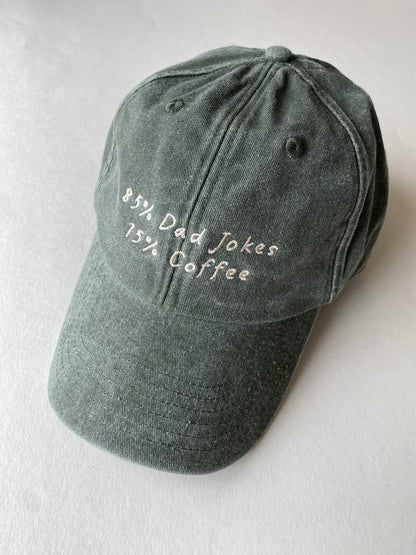85% Dad Jokes 15% Coffee Slogan Cap