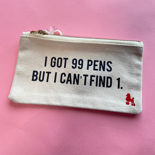 99 Pens But I Can't Find 1 - Cream Small Pencil Case SALE