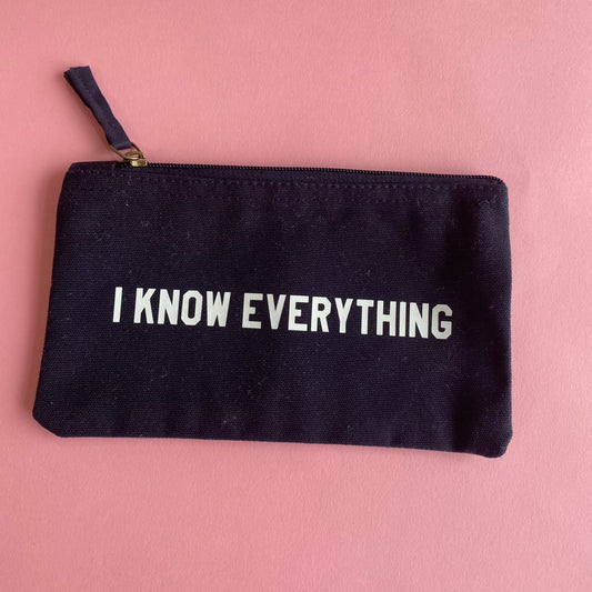 I Know Everything - Navy Small Pencil Case / Makeup Bag SALE