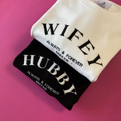 Embroidered Hubby Wifey Always Sweatshirt Set