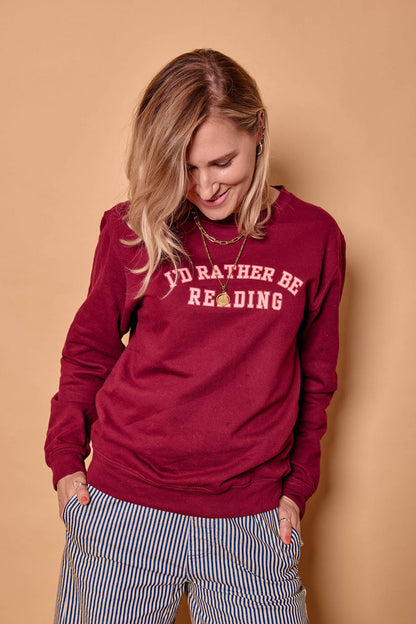 I'd Rather be Reading Sweatshirt