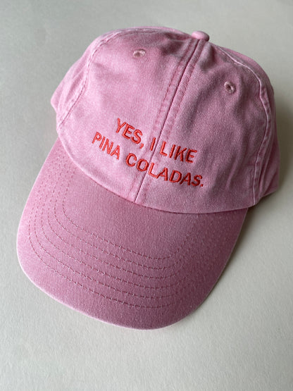 Yes I Like Pina Colada Cap