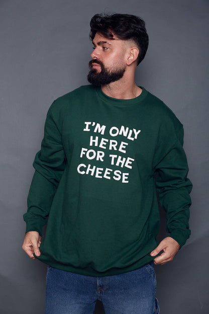 Unisex Only Here for the Cheese Christmas Sweatshirt