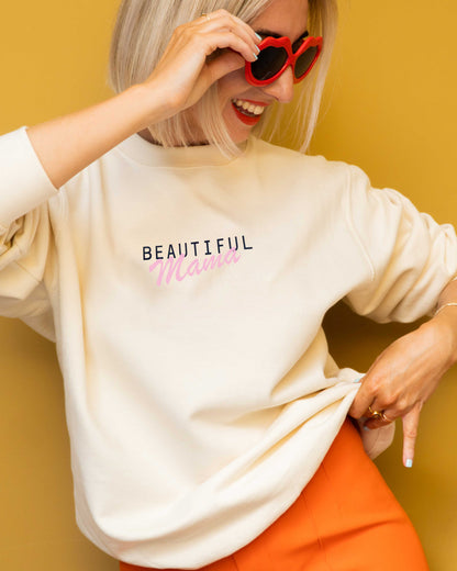 Personalised Beautiful Slogan Sweatshirt