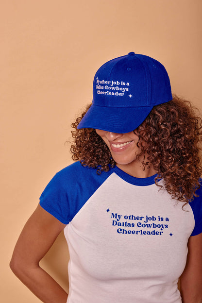 My Other Job Is A Dallas Cowboys Cheerleader Raglan Baby Tee