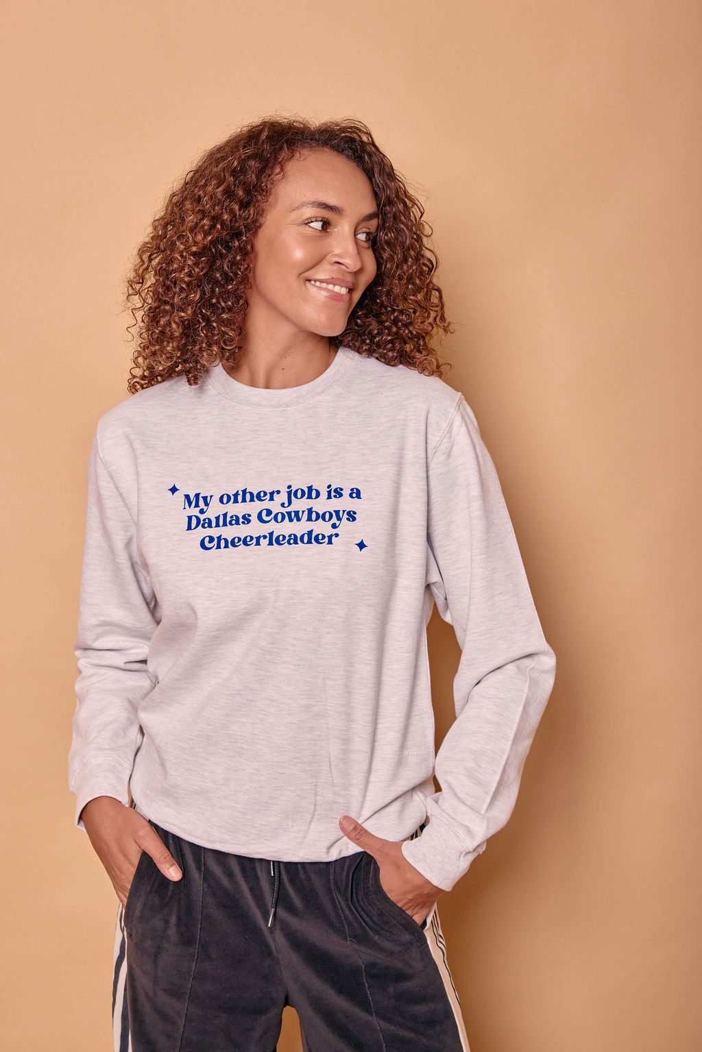 My Other Job is a Dallas Cowboys Cheerleader Sweatshirt