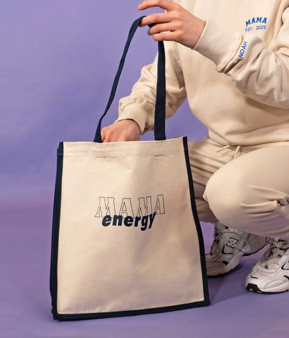 Mama Energy Slogan Tote Bag