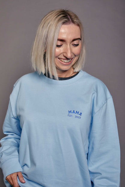 Personalised Embroidered Mum Mama Est Year Sweatshirt