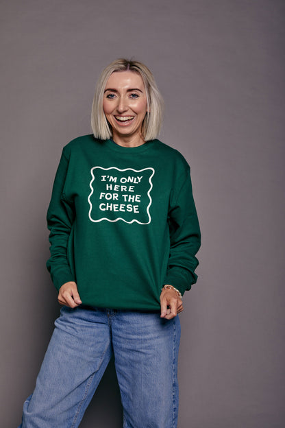 Only Here for the Cheese Christmas Sweatshirt