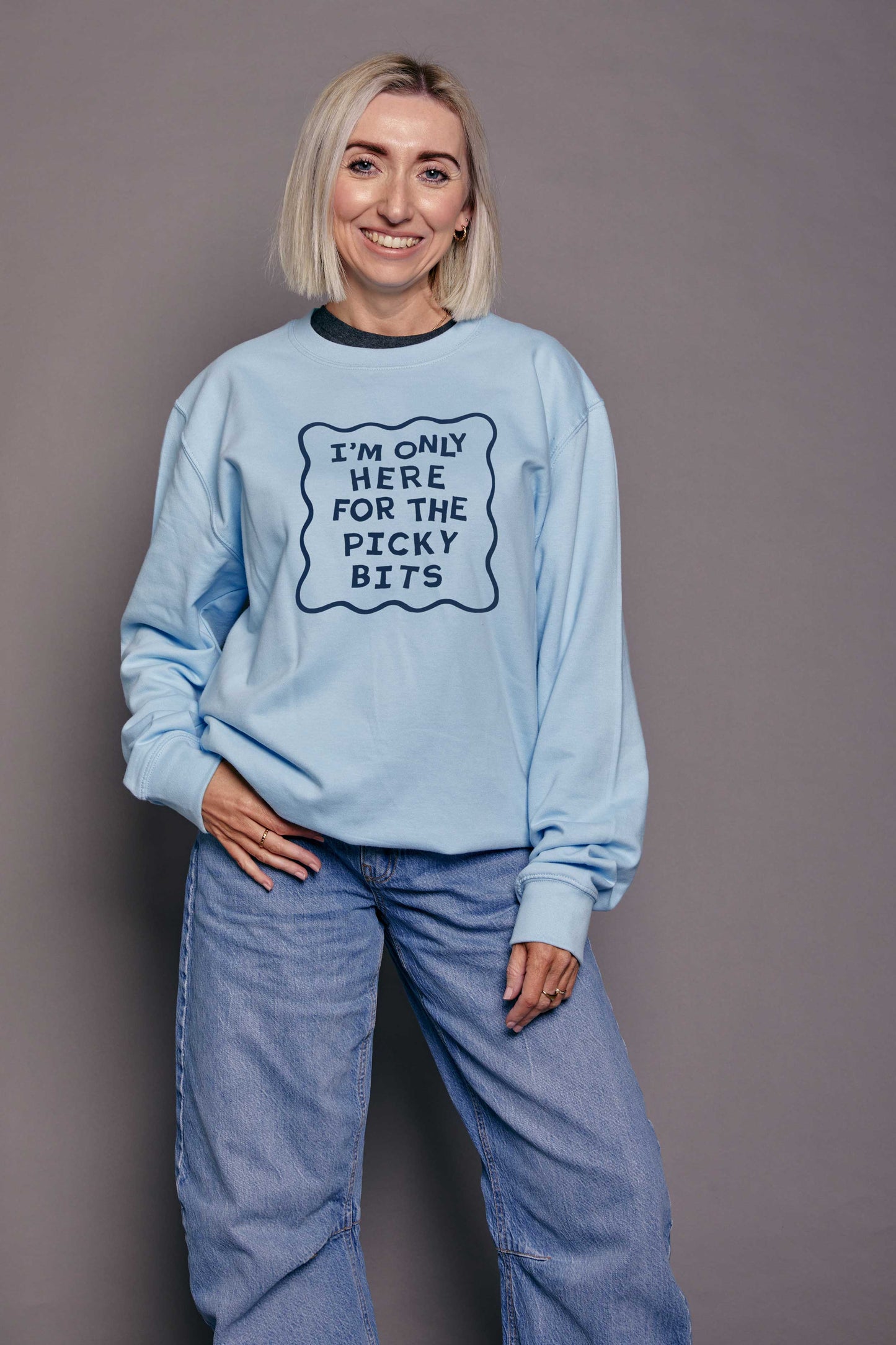 Personalised Only Here for the... Sweatshirt
