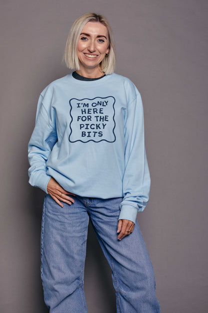 Personalised Only Here for the... Sweatshirt