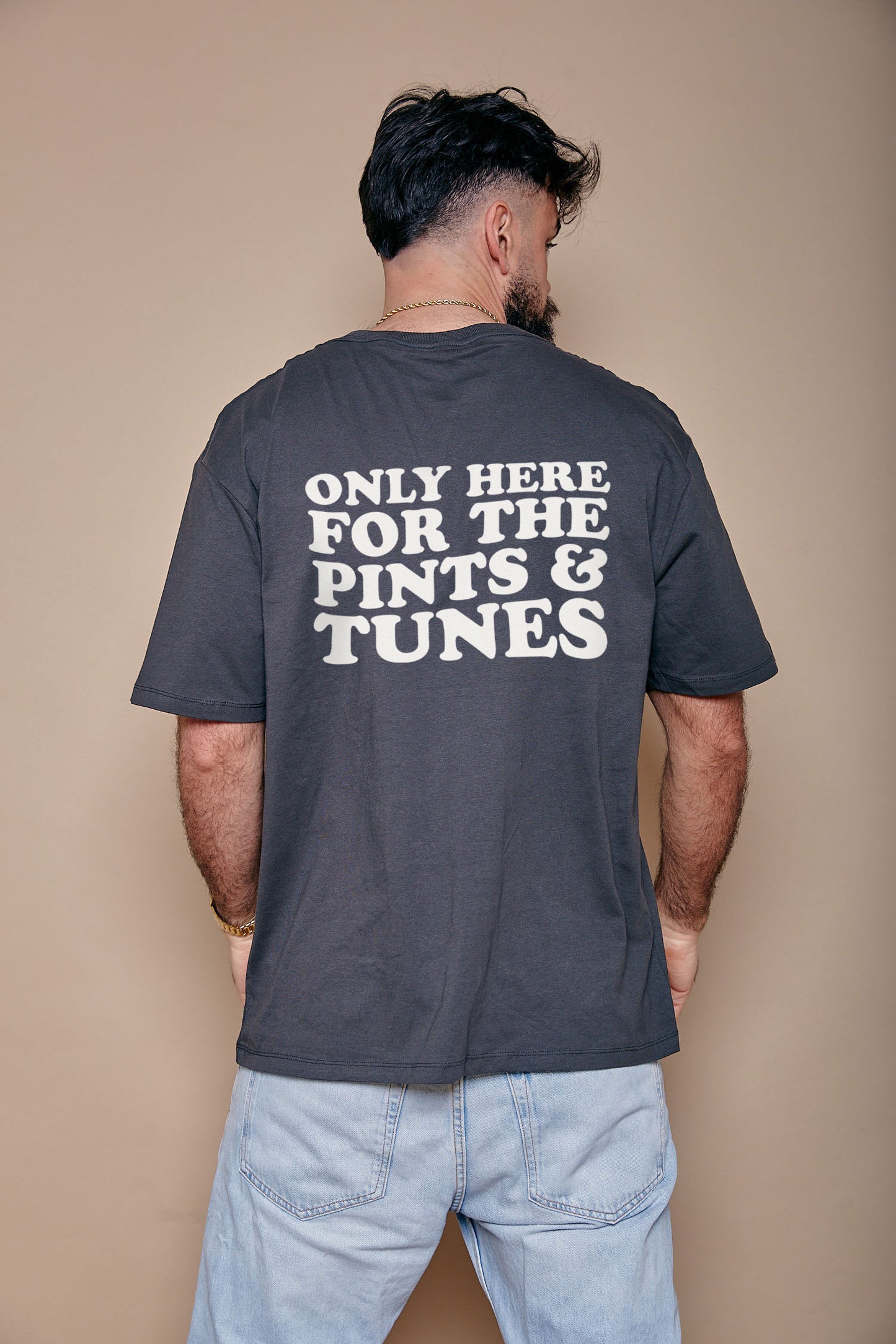 Here for the Pints and Tunes Slogan T-Shirt