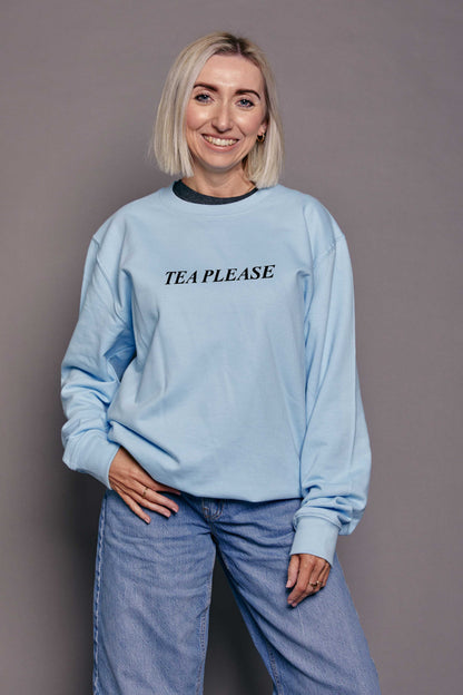 Tea Please Sweatshirt