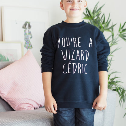 Children's Personalised You're A Wizard Sweatshirt