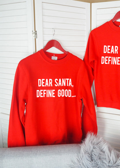 Dear Santa Define Good Christmas Jumper Set