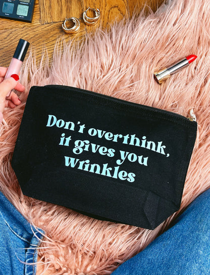 Don't Overthink It Makeup Bag