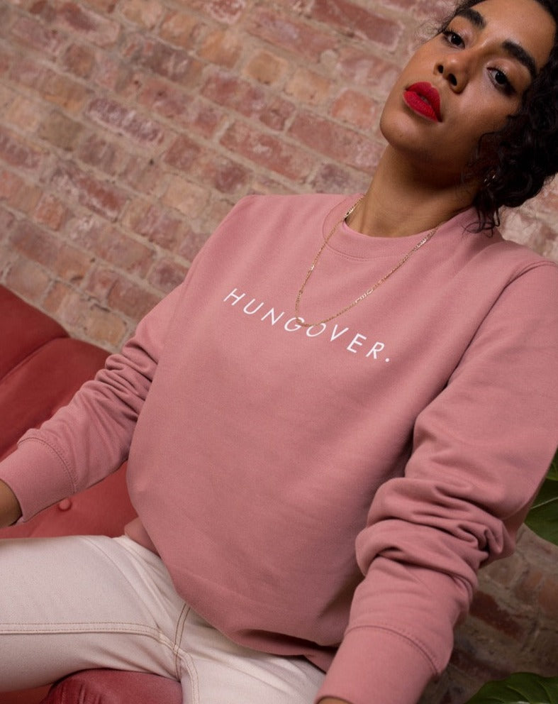 Hungover Unisex Sweatshirt