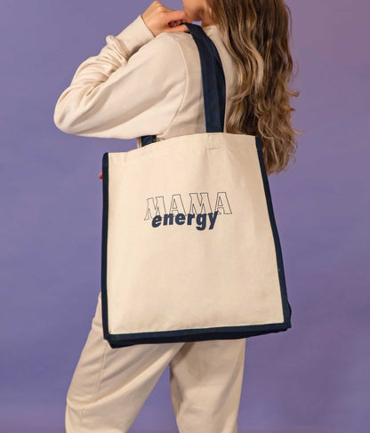 Mama Energy Slogan Tote Bag