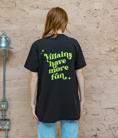 Villains Have More Fun T-shirt